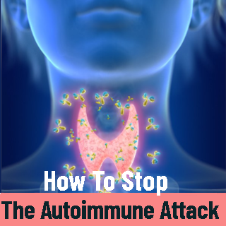 how to stop the autoimmune attack